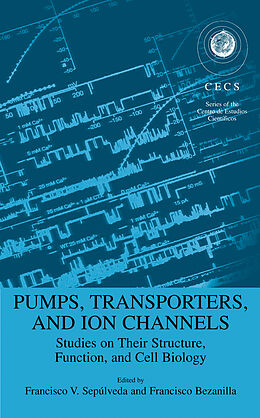 Livre Relié Pumps, Transporters, and Ion Channels de 