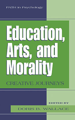 Livre Relié Education, Arts, and Morality de 