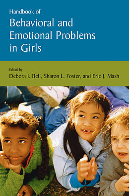 Livre Relié Handbook of Behavioral and Emotional Problems in Girls de 