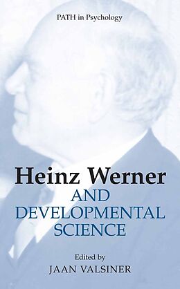 eBook (pdf) Heinz Werner and Developmental Science de Jaan Valsiner