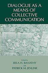 eBook (pdf) Dialogue as a Means of Collective Communication de 