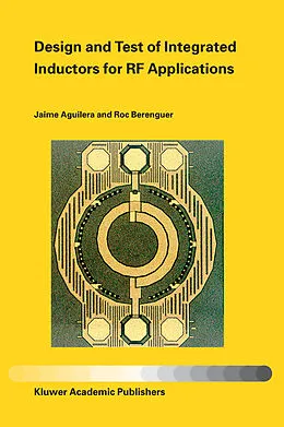 E-Book (pdf) Design and Test of Integrated Inductors for RF Applications von Jaime Aguilera, Roc Berenguer