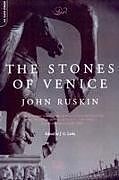 Couverture cartonnée The Stones of Venice de John Ruskin