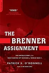 Kartonierter Einband The Brenner Assignment von O'Donnell Patrick