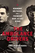 E-Book (epub) Ambulance Drivers von James McGrath Morris