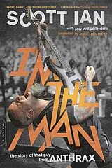 Kartonierter Einband (Kt) I'm the Man von Scott Ian