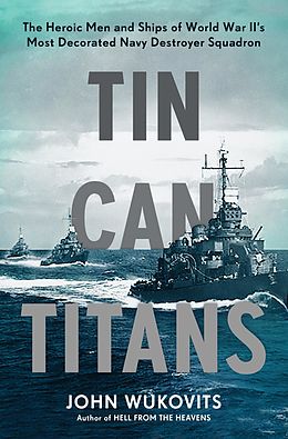 eBook (epub) Tin Can Titans de John Wukovits