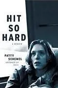 Fester Einband Hit So Hard von Patty Schemel