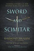 E-Book (epub) Sword and Scimitar von Raymond Ibrahim