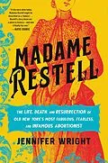 E-Book (epub) Madame Restell von Jennifer Wright
