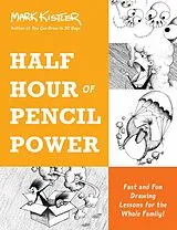 E-Book (epub) Half Hour of Pencil Power von Mark Kistler