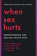 E-Book (epub) When Sex Hurts von Andrew Goldstein, Caroline Pukall, Irwin Goldstein