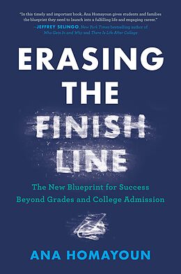 eBook (epub) Erasing the Finish Line de Ana Homayoun