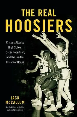 E-Book (epub) The Real Hoosiers von Jack Mccallum