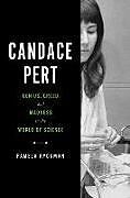 Livre Relié Candace Pert de Pamela Ryckman