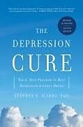 Couverture cartonnée The Depression Cure de Stephen S Ilardi