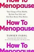 Livre Relié How to Menopause de Tamsen Fadal