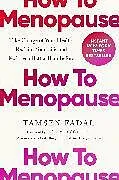 Fester Einband How to Menopause von Tamsen Fadal