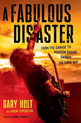 E-Book (epub) A Fabulous Disaster von Gary Holt