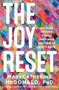 Couverture cartonnée The Joy Reset de Marycatherine McDonald