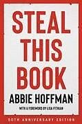 Couverture cartonnée Steal This Book (50th Anniversary Edition) de Abbie Hoffman