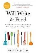 Couverture cartonnée Will Write for Food (4th Edition) de Dianne Jacob