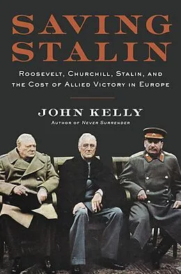 E-Book (epub) Saving Stalin von John Kelly