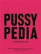 Fester Einband Pussypedia von Zoe Mendelson, Maria Conejo