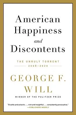 E-Book (epub) American Happiness and Discontents von George F. Will