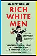 E-Book (epub) Rich White Men von Garrett Neiman