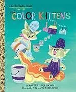 Fester Einband The Color Kittens von Margaret Wise Brown