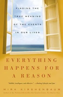 E-Book (epub) Everything Happens for a Reason von Mira Kirshenbaum