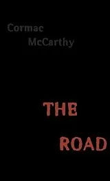 Fester Einband The Road von Cormac McCarthy