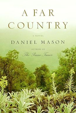 E-Book (epub) A Far Country von Daniel Mason