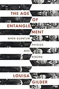 E-Book (epub) The Age of Entanglement von Louisa Gilder