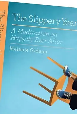 E-Book (epub) The Slippery Year von Melanie Gideon