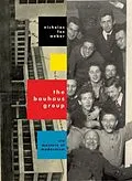 E-Book (epub) The Bauhaus Group von Nicholas Fox Weber