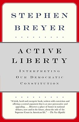 Broschiert Active Liberty von Stephen Breyer