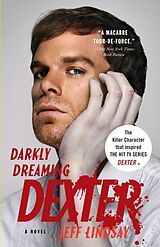 Couverture cartonnée Darkly Dreaming Dexter de Jeff Lindsay