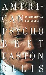 Kartonierter Einband (Kt) American Psycho von Bret Easton Ellis