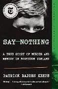 Poche format B Say Nothing von Patrick Radden Keefe