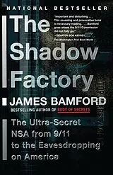 Kartonierter Einband The Shadow Factory von James Bamford