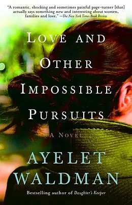 E-Book (epub) Love and Other Impossible Pursuits von Ayelet Waldman
