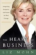 E-Book (epub) The Heart of Business von Liz Mohn