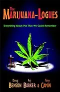 E-Book (epub) The Marijuana-logues von Doug Benson, Tony Camin, Arj Barker