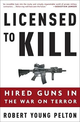 E-Book (epub) Licensed to Kill von Robert Young Pelton
