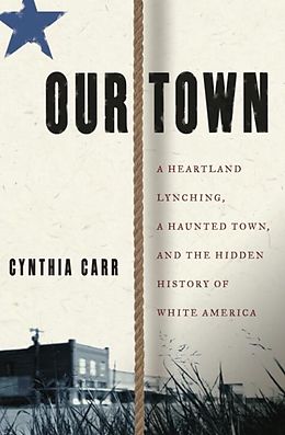 E-Book (epub) Our Town von Cynthia Carr