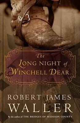 E-Book (epub) The Long Night of Winchell Dear von Robert James Waller