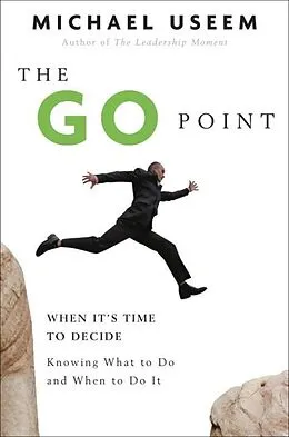 E-Book (epub) The Go Point von Michael Useem