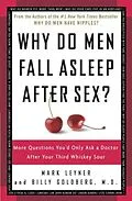 E-Book (epub) Why Do Men Fall Asleep After Sex? von Mark Leyner, Billy Goldberg